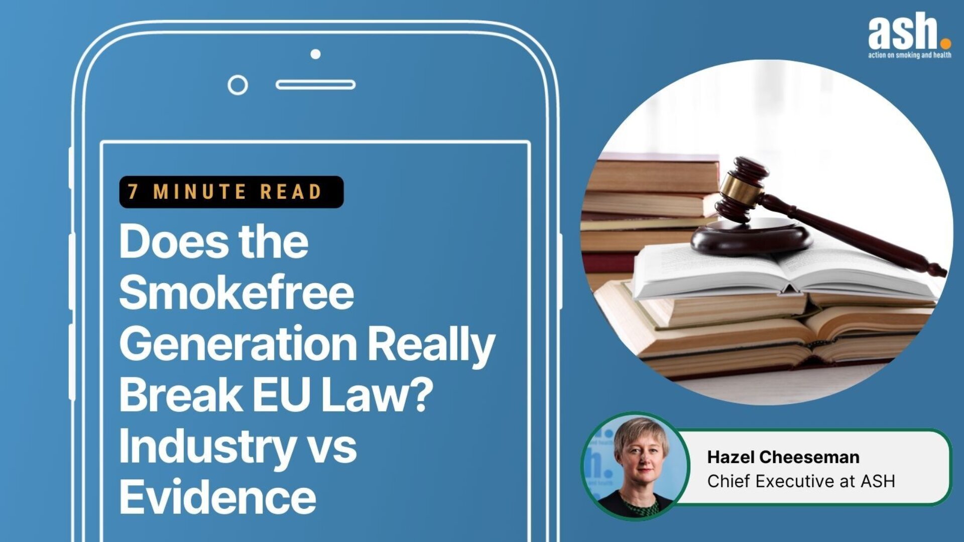 Does the Smokefree Generation Really Break EU Law? Industry vs Evidence - ASH Does the Smokefree Generation Really Break EU Law? Industry vs Evidence - ASH