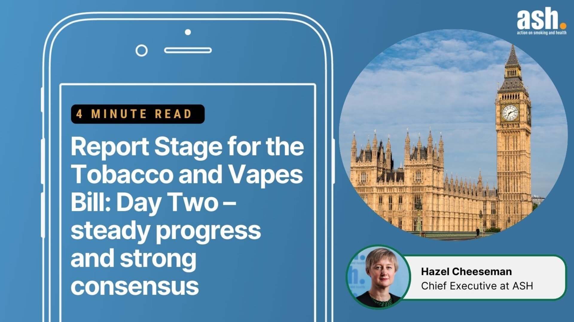 Report Stage for the Tobacco and Vapes Bill: Day Two steady progress and strong consensus - ASH Report Stage for the Tobacco and Vapes Bill: Day Two steady progress and strong consensus - ASH