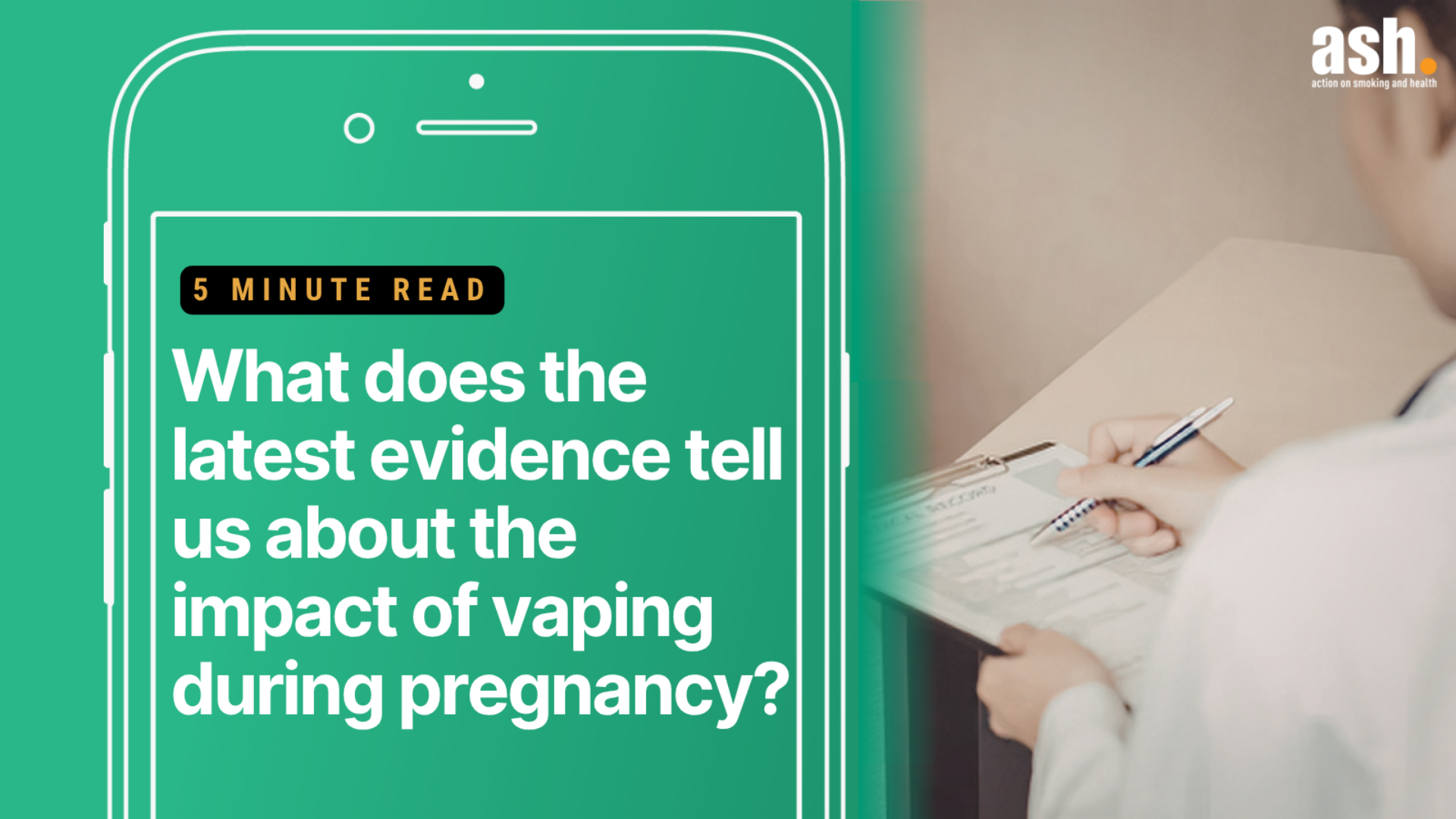 What does the latest evidence tell us about the impact of vaping during pregnancy? - ASH What does the latest evidence tell us about the impact of vaping during pregnancy? - ASH
