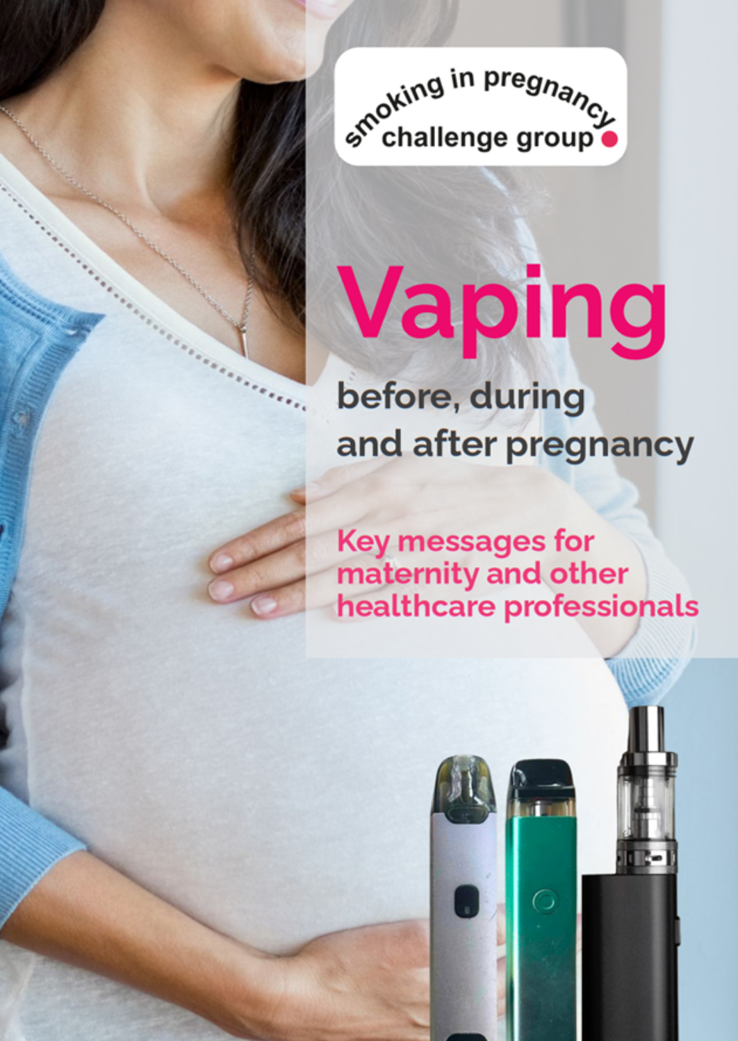 Vaping before, during and after pregnancy: leaflets and infographics - ASH Vaping before, during and after pregnancy: leaflets and infographics - ASH